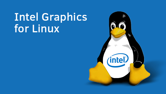 drivers intel graphics linux drivers intel graphics linux