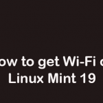 How-to-get-wifi-on-mint-19