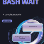 Bash wait guide